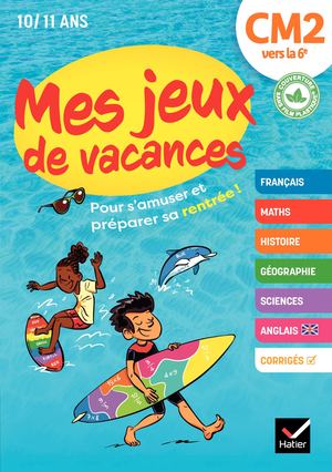 Mes jeux de vacances du CM2 à la 6e- 2024