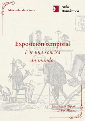 Exposición "Por una sonrisa un mundo": Historia de España