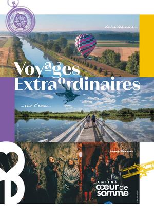 Voyages Extraordinaires à Amiens, Cœur de Somme