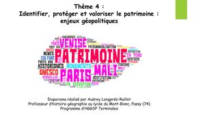 HGGSP Thème 4 Identifier, protéger et valoriser le patrimoine :  enjeux géopolitiques