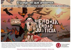 El juego en que andamos: 5 propuestas educativas de Memoria, Verdad y Justicia en Puesto Vasco