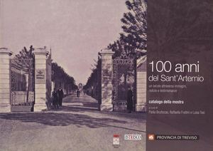 Catalogo 100 Anni Sant'Artemio