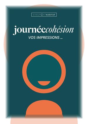 Vos impressions sur la journée de cohésion