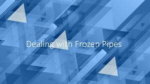 How To Deal With Frozen Pipe