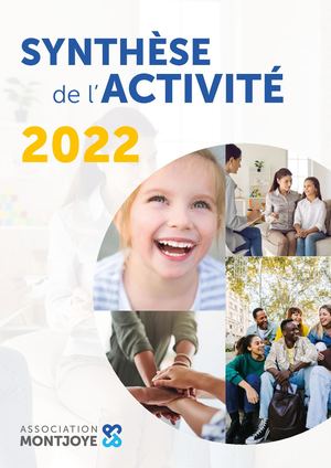 Synthèse d'Activités Montjoye 2022