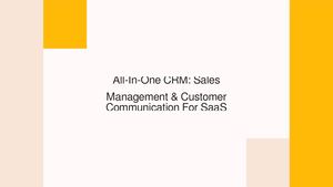 All-In-One CRM: Sales Management & Customer Communication For SaaS
