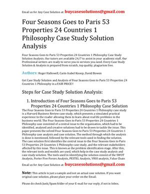 Four Seasons Goes To Paris 53 Properties 24 Countries 1 Philosophy Case Study Solution Analysis