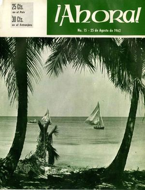 Revista Ahora 0015 - 25 Ago 1962