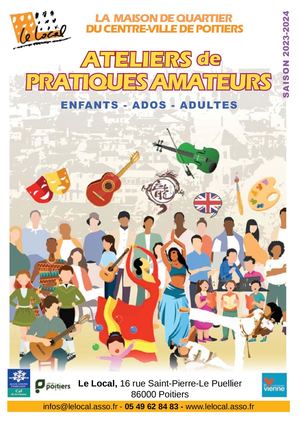 Ateliers de Pratiques Amateurs du Local 2023-2024