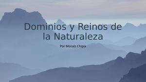 Dominios Y Reinos De La Naturaleza