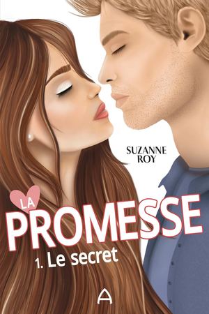 La promesse-Le secret T.1