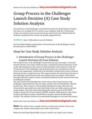 Group Process In The Challenger Launch Decision (A) Case Study Solution Analysis