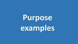 Examples of purpose