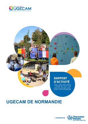Rapport Activité 2022 Ugecam Normandie