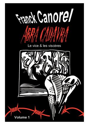 Franck Canorel Abra Cadavra Volume 1