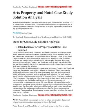 Arts Property And Hotel Case Study Solution Analysis