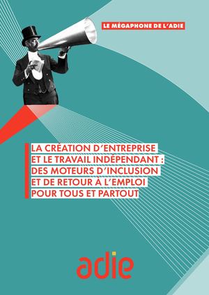Le Mégaphone Adie 2023 - Plaidoyer Lutte Contre La Pauvreté