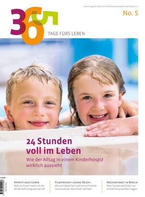 Magazin 365 Tage fürs Leben Bundesverband-Kinderhospiz e.V. - No.5