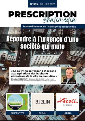 Prescrption@batimédia numéro 305 de Juillet 2023