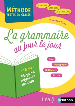 La Grammaire Au Jour Le Jour Morgane