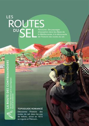 Les Routes Du Sel - Tome 3 - La Route des contrebandiers