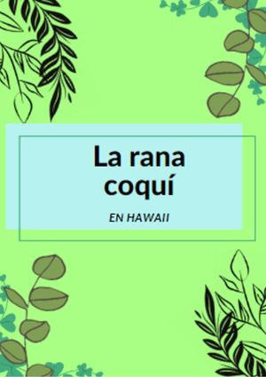 La rana coquí en Hawaii