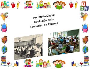 Portafolio Digital Evolucion de la educacion en panama