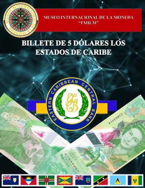 Billete De 5 Dólares De Los Estados Del Caribe Oriental 2020. Museo Internacional De La Moneda