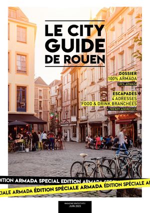 City Guide de Rouen - spécial Armada