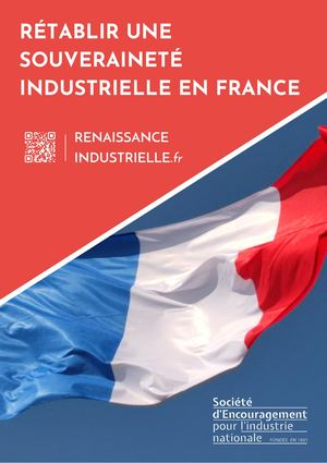 Rétablir une souveraineté industrielle en France