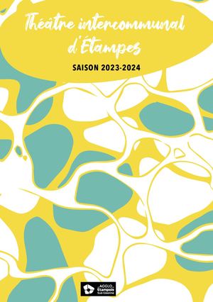 Brochure saison 2023-2024 Théâtre intercommunal Etampes