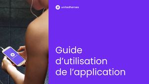 Guide Utilisation United Heroes