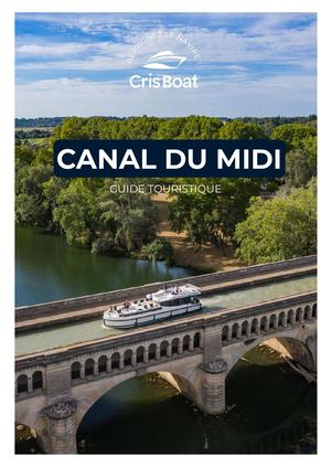 Guide Touristique Canal Du Midi Crisboat