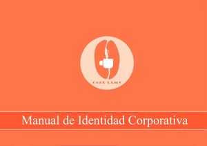 Manual De Identidad Corporativa Café Lamv