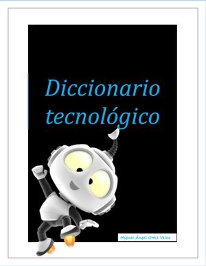 Diccionario Tecnológico
