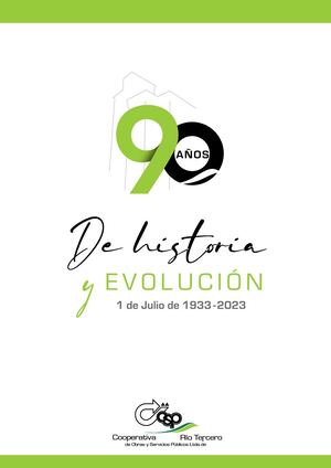 90 años de Historia y Evolución