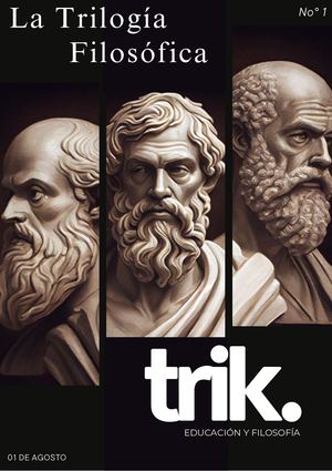 La trilogía Filosófica