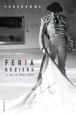 Programme de la Féria de Béziers 2023