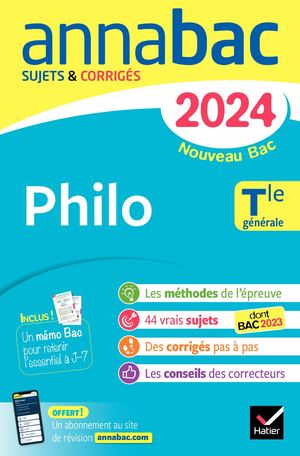 Annales du bac Annabac 2024 Philo Tle générale