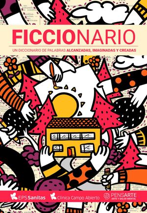 Ficcionario Pensarte Campo Abierto 2021