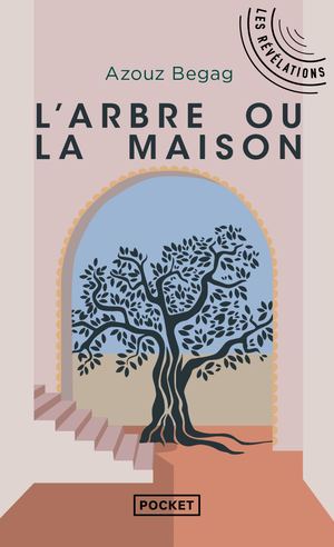 Extrait - L'arbre Ou La Maison