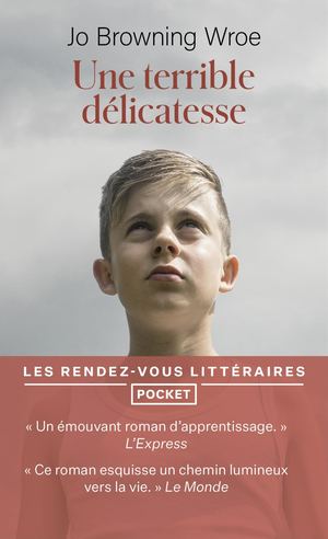 Extrait - Une Terrible Délicatesse
