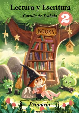 Lectura Y Escritua 2° (Cartilla De Trabajo)
