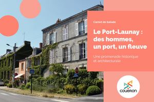 Le Port Launay : des Hommes, un port, un fleuve