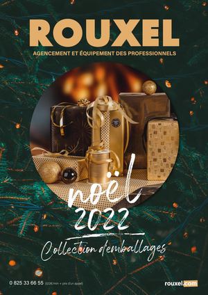 Catalogue ROUXEL - Noël 2022 - Collection d'Emballages