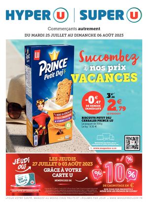 HYPER U LA CHATOIRE - SUCCOMBEZ À NOS PRIX VACANCES