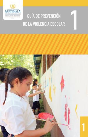 Guía, Prevención De La Violencia Escolar