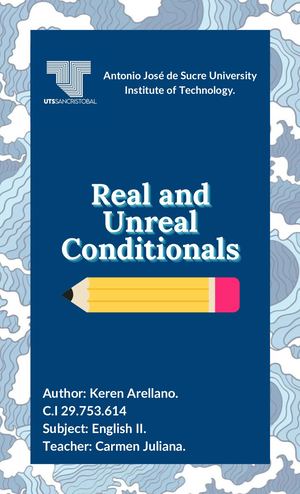Real and Unreal Conditionals