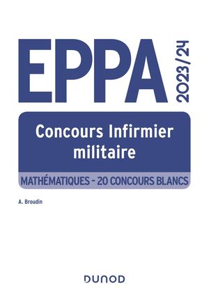 CONCOURS INFIRMIER MILITAIRE EPPA : MATHÉMATIQUES