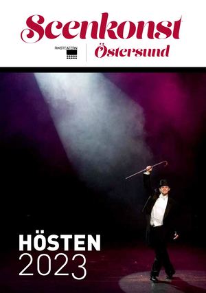 Scenkonst Program Hösten 2023 Webb